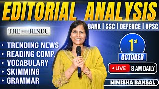 Editorial Analysis | 1st October, 2025 | Vocab, Grammar, Reading, Skimming | Nimisha Bansal