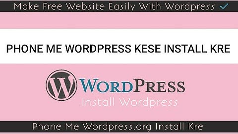 How To Install WordPress On Any Android Phone | MySQL ,Loaclhost,PhpAdmin | Full Tutorial