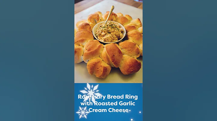 Rosemary Bread Ring with Roasted Garlic Cream Cheese