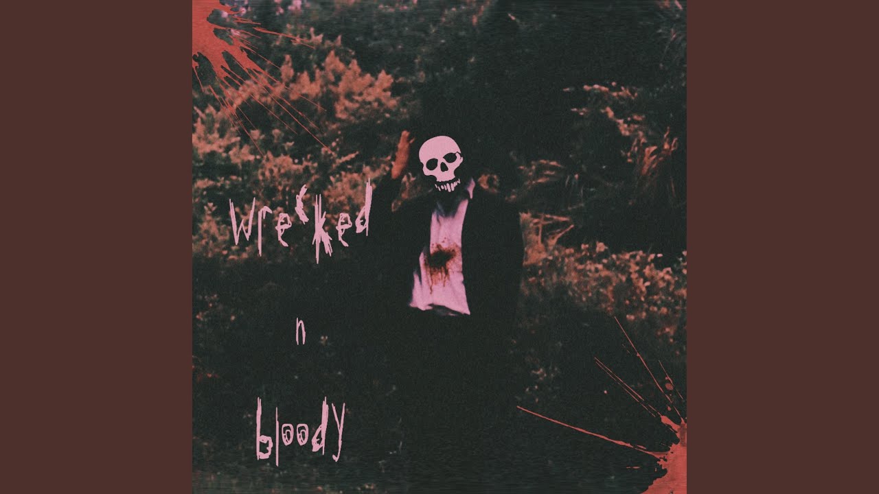 Watch WRECKED N BLOODY on YouTube Watch WRECKED N BLOODY on YouTube