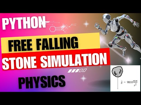 Practical Application of Python in Physics || Exp1: Simulation of Free Falling Stone
