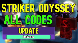 ALL Striker Odyssey CODES | Roblox Striker Odyssey Codes (June 2023)