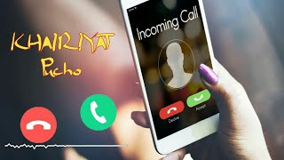 Khariyat Pucho Android Ringtone