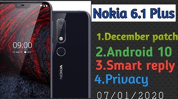 Nokia 6.1 plus android 10 update | December patch | smart reply, dark mode, gestures 🔥🔥