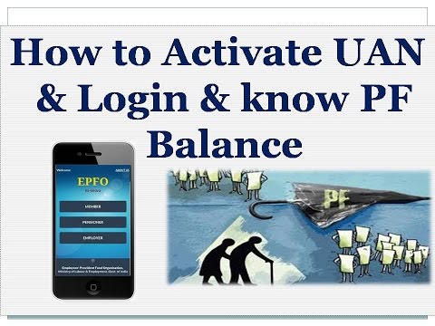 How to activate UAN, login & view Passbook/Balance