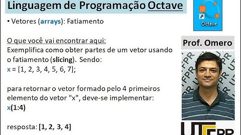 [Octave] Aula 38: Vetores (arrays) - Fatiamento