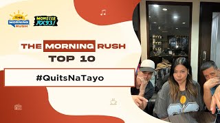 TMR TOP 10: #QuitsNaTayo | The Morning Rush | RX931