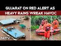 Gujarat Floods: State On Red Alert As Relentless Rain Batters Multiple Districts