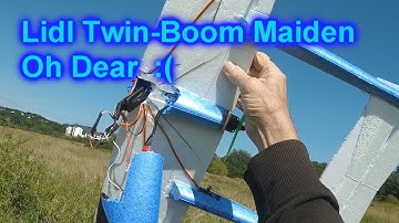 My Lovely Twin-Boom Lidl RC Conversion Gets its Maiden -  What Went Wrong Then?
