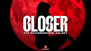 The Chainsmokers, ft. Halsey - Closer (Lyric)