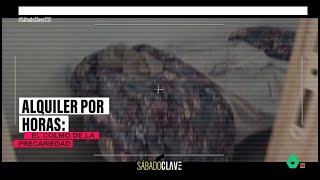 Alquiler de camas por hora, la precariedad llevada al extremo - laSexta Xplica
