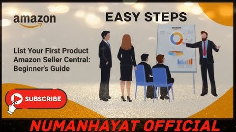 How to list your first product on Amazon & how to ship products to Fulfillment Center For beginners