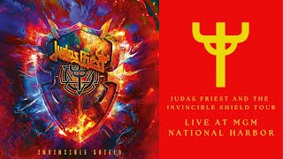 Judas Priest And The Invincible Sheild Tour Live In Concert At MGM National Harbor | 05/19/24