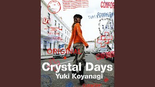 Crystal Days