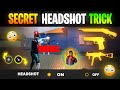 Top 3 secret headshot trick 99 player dont know   free fire