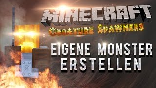CreatureSpawners ► EIGENE Monster erstellen - Minecraft 1.8 - 1.13 - Tutorial [German] ($)