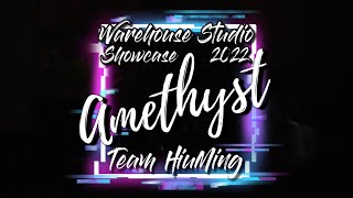 [Front Shot] Team HiuMing | Warehouse Dance Studio Showcase 2022 Amethyst