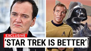 Quentin Tarantino REVEALED Why He Loves Star Trek Over Star Wars..