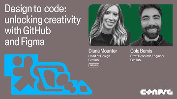 Config 2025: Unlocking creativity with GitHub and Figma with Diana Mounter & Cole Bemis