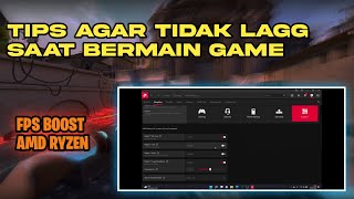 TIPS MENGURANGI LAGG SAAT BERMAIN GAME PADA LAPTOP AMD RYZEN (TERBARU 2022) screenshot 4