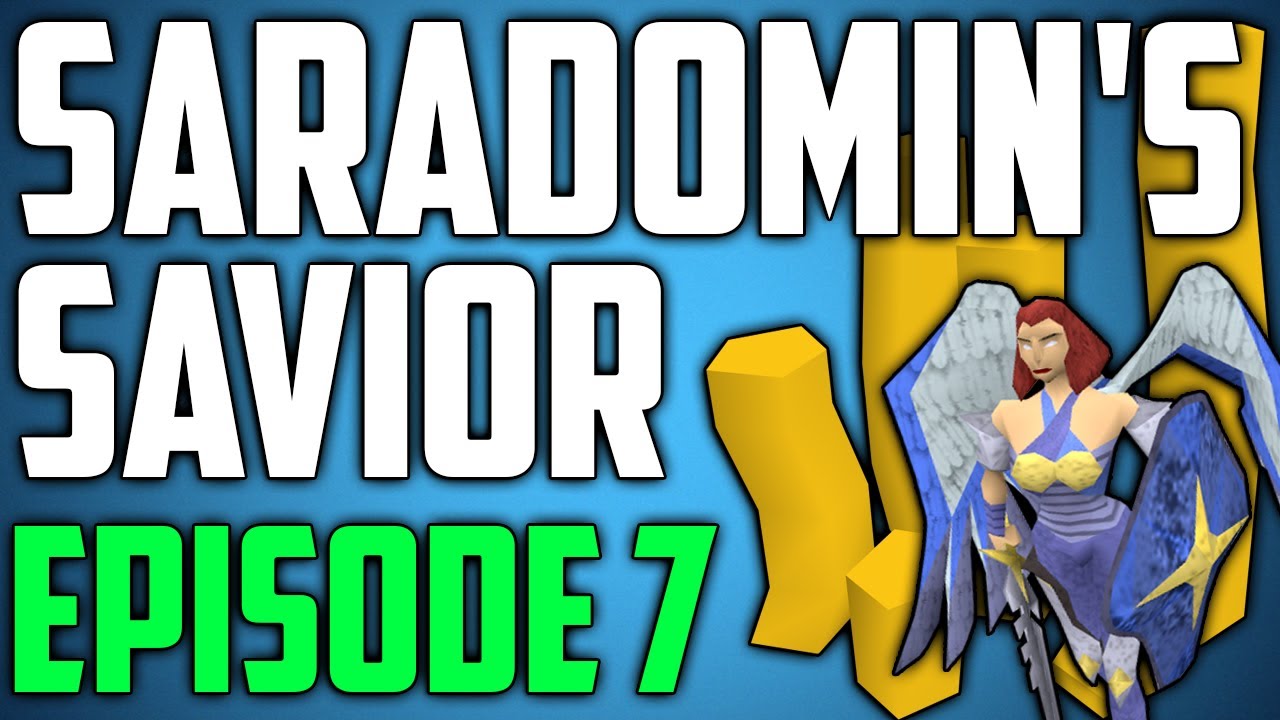Runescape Saradomin's Savior Episode 7 YouTube