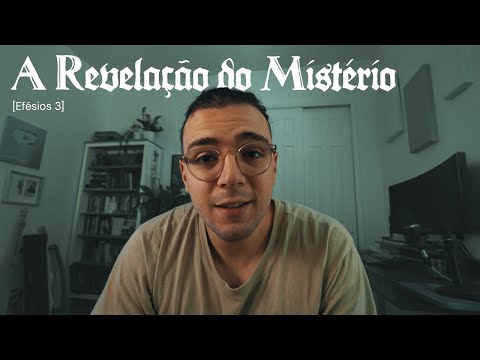 A REVELAÇÃO DO MISTÉRIO