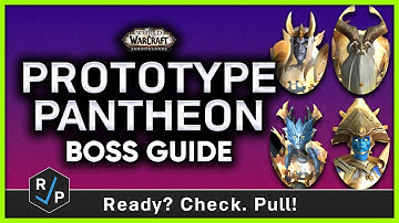 Prototype Pantheon - Heroic/Normal Boss Guide - Sepulcher of the First Ones