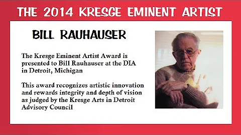 Bill Rauhauser Kresge 2014 Eminent Artist