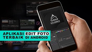 3 Aplikasi Edit Foto Terbaik Di Smartphone