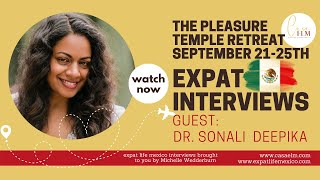 Expat Interviews, S2.E1 with Dr. Sonali Deepika