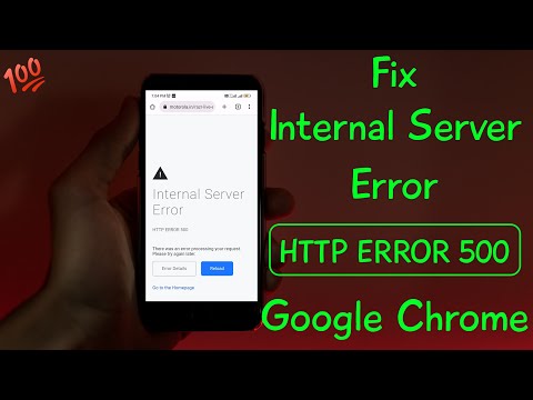 500 internal server error | Fix http error 500 google chrome android mobile @Teconz