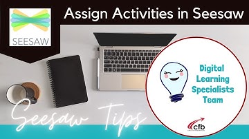 Assign Activities to Students and Modify Activities in Seesaw