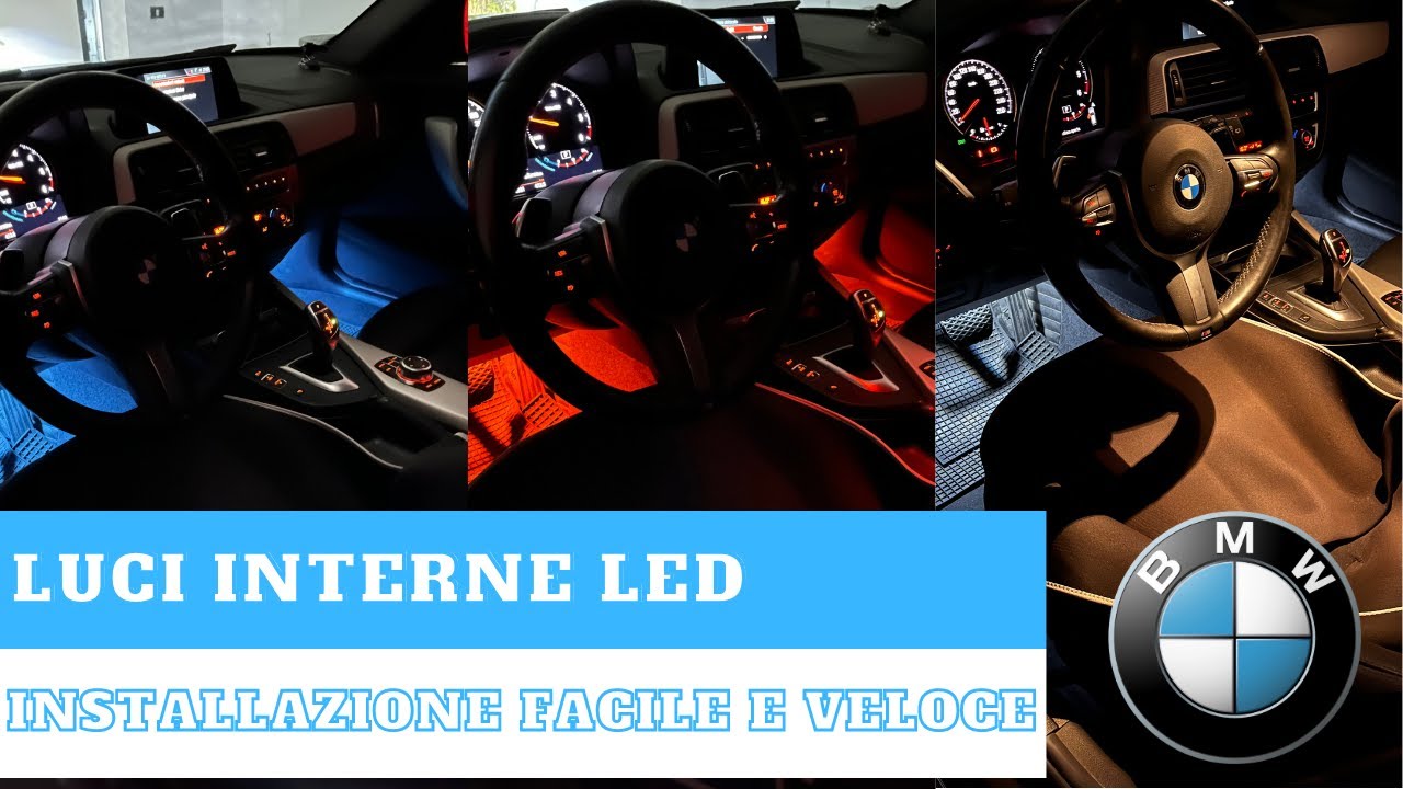 Luci LED INTERNI BMW - Installazione FACILE e VELOCE 
