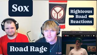 Sox - Road Rage [American Reaction To UK]