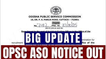 OPSC ASO NOTIFICATION OUT II OPSC ASO BIG UPDATE II OPSC ASO EXAM SCHEDULE 