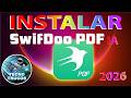 🚀SwifDoo la mejor alternativa para crear y editar archivos PDF💥