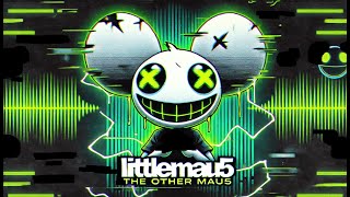 LittleMau5 Goes to Hollywood