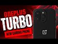 OnePlus Turbo - The New, Ultimate Gaming Phone About to Launch SOON! Specs - Review