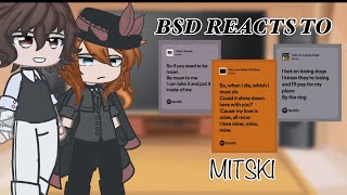 || BSD reacts to Mitski || [1/1] ||