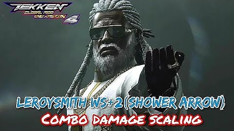 TEKKEN GLOBAL MOD S4: LEROY SMITH( BETA TEST) WS+2 COMBO DAMAGE SCALING.