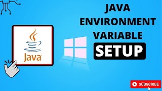||How to Download and Enable JAVA Environment Variable||