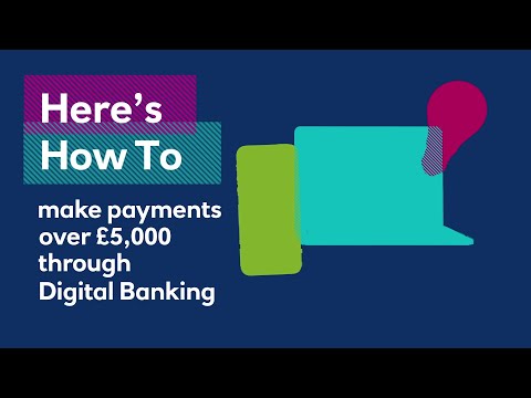 How To Manage Payments Over £5,000  | Royal Bank Of Scotland