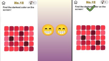 Brain out level 12 || find the darkest colour on the screen