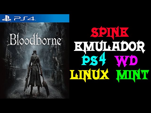 Bloodborne PC - PCSX4 - PS4 Emulator 