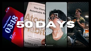 How To Change Your Life In 50 Days | Project 50 Challenge 2024