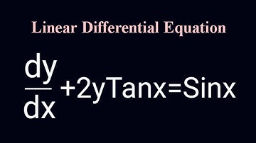 dy/dx+2yTanx=Sinx #LinearEquation L625 @MathsPulseChinnaiahKalpana