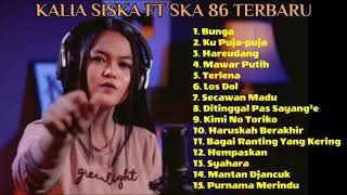 DJ KENTRUNG TERBARU 2020 | Full Album Kalia Siska ft Ska 86 Bunga | Dj Kentrung Paling Hits 2021