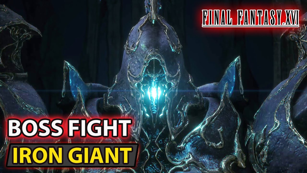 Final Fantasy 16 - Epic Iron Giant Boss Fight