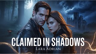 Download Lagu Claimed in Shadows | Lara Adrian | Full Paranormal Romance Audiobook MP3