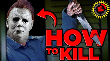 How To KILL Michael Myers! (Halloween) | Film Theory